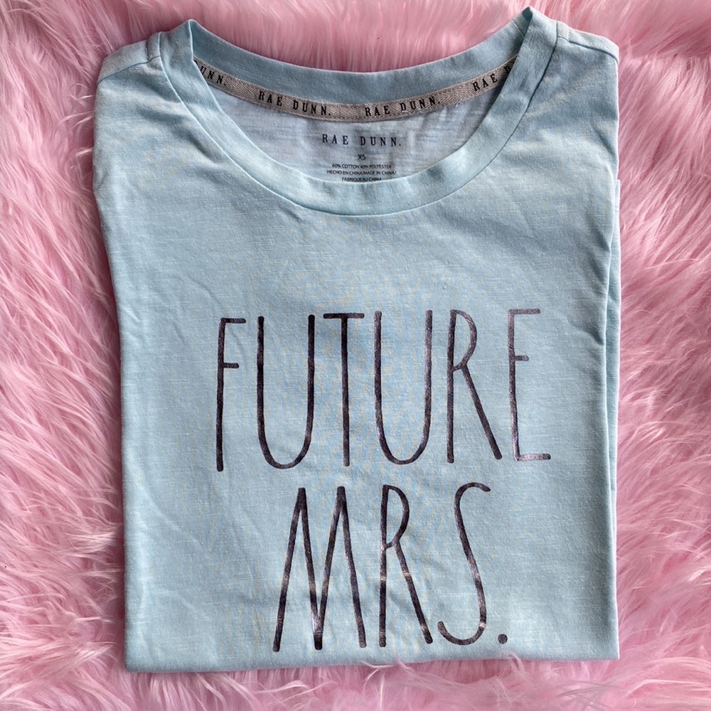 💎Rae Dunn “Future Mrs.” T-Shirt💎